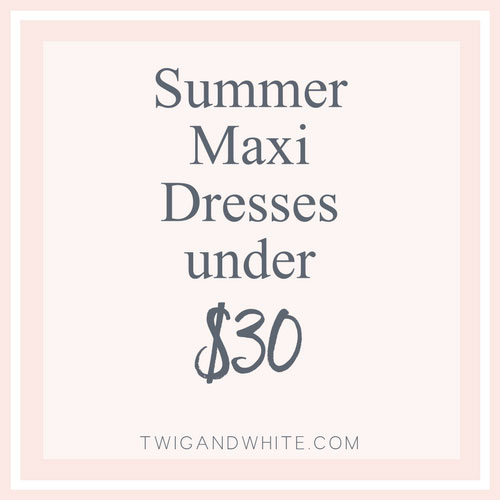 Favorite Summer Maxi Dresses Under $30 from Amazon