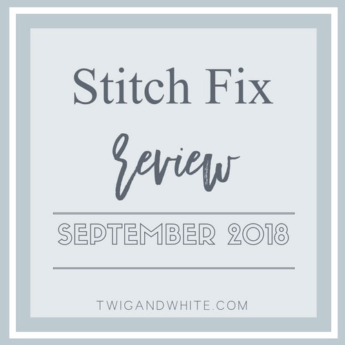 Stitch Fix September 2018