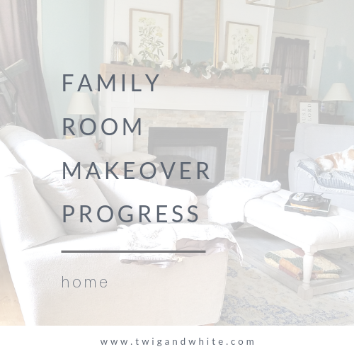 Family Room Makeover Update