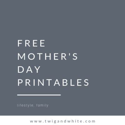 Free Mother’s Day Printables
