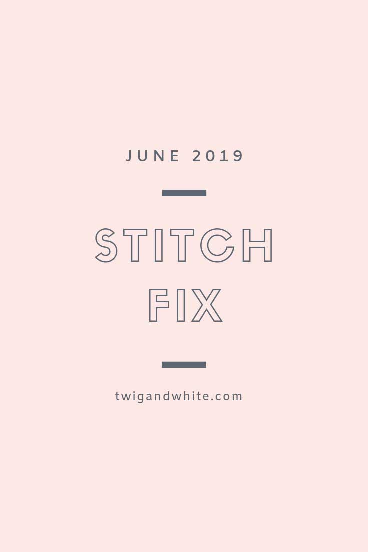 june-2019-stitch-fix-review