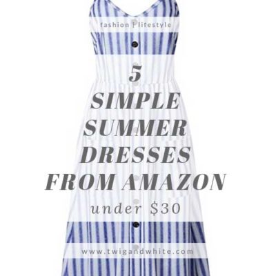 5 Simple Summer Dresses from Amazon under $30