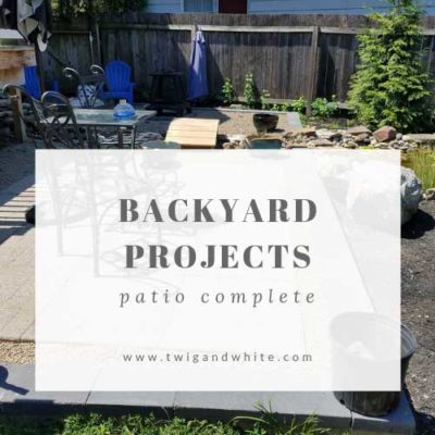Backyard Projects – Patio Complete