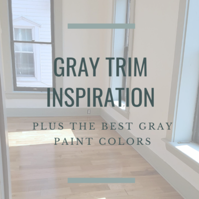 Gray Trim Inspiration and The Best Gray Paint Colors