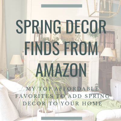 Spring Decor from Amazon – My Current Favorites