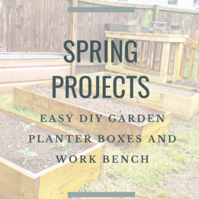 Easy DIY Garden Planter Boxes and a New Gardening Table