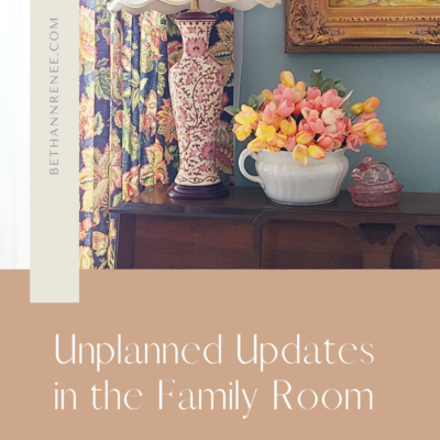 Unplanned Changes in the Family Room