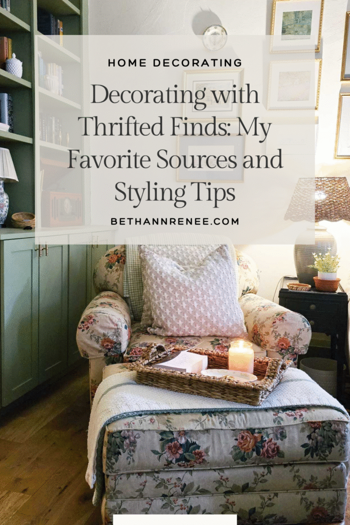 Decorating with Thrifted Finds: My Favorite Sources and Styling Tips